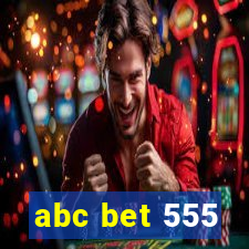 abc bet 555